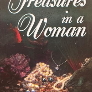 Treasures In A Woman