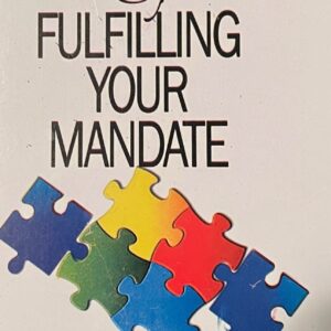 Dynamics For Fulfilling Your Mandate